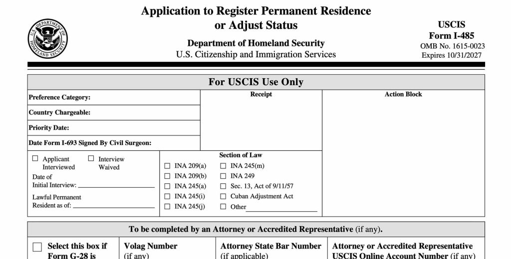 Form I-485: Application to Register Permanent Residence or Adjust Status